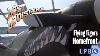 Flying Tigers | Homefront | Lost Louisiana (2001)