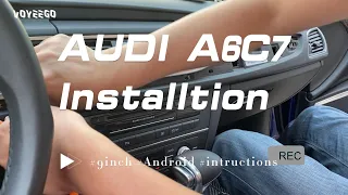 Installation Guiding 9 Inch Audi A6 C7 A7 2012-2018 Android Screen(Part 1)