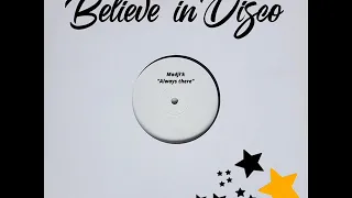 Madji'k - Always There (Revisited Disco Mix) (Revisited Disco Mix) [Believe in Disco]