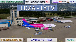 P3DV5.4 | FSLabs A320-SL| Zagreb/LDZA to Tivat/LYTV | VATSIM
