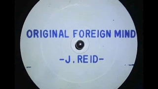 Junior Reid - Original Foreign Mind