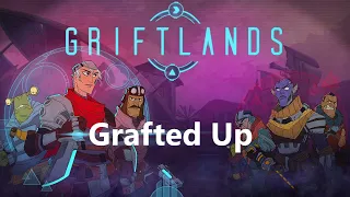 Getting the Grafts | Griftlands Ep 5 | BeetleG