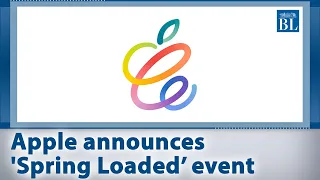 Apple announces 'Spring Loaded’ event on April 20.