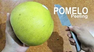 EASY WAY to Peel Pomelo Fruit