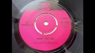 The Eccentric’s -  What You Got  --  UK Freakbeat Mod