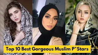 Top 10 Best Gorgeous Muslim Prnstars of 2024 || Top Muslim P*stars