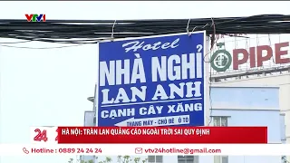 Hà Nội: Tràn lan quảng cáo ngoài trời sai quy định | VTV24