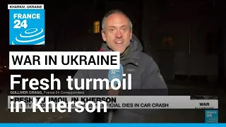 Fresh turmoil in Kherson: Key city blown up, Russia official dies in car crash • FRANCE 24 English