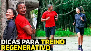 DICAS DE COMO FAZER TREINO REGENERATIVO NA CORRIDA