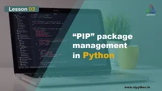 L3 | PIP install command in Python 3 | Python Tutorial for Beginners