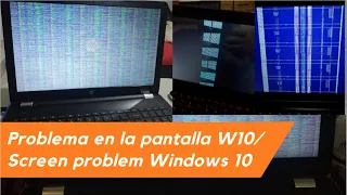 Problema en la pantalla W10/ Screen glitch Windows 10