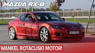 MAZDA RX-8 | UMIROVLJENI WANKEL ROTACIJSKI MOTOR!