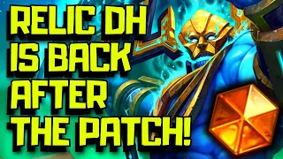 Relic DH is Good again after the Hearthstone Patch!