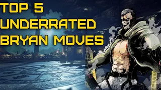 Tekken 7 Bryan Tips - Bryan's Top 5 Underrated Moves & How to use them