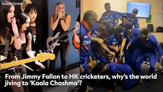 From Jimmy Fallon to HK cricketers, why's the world jiving to 'Kaala Chashma'?