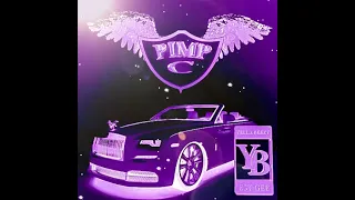 Yella Beezy x EST Gee - Pimp C (Chopped and Screwed)