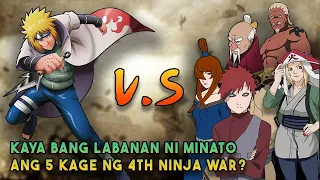 MINATO vs 5 KAGE of 4TH GREAT NINJA WAR | Kaya bang labanan ni Minato ang mga  ito tulad kay Madara?