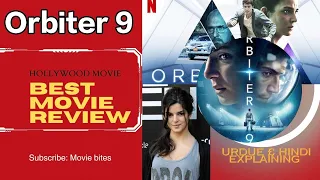 Orbiter 9 Explained In Hindi | Orbiter 9 full Movie in Hindi Dubbed #moviebites