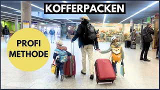 Kofferpacken wie ein Profi - Unglaublich bewährte METHODE! Urlaubsvorbereitung für Familien