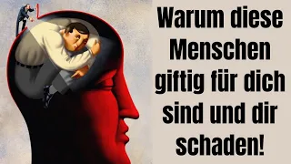 Warum diese Menschen absolut giftig für dich sind und dir schaden!