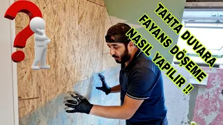 TAHTA DUVARA FAYANS DÖŞEME NASIL YAPILIR ? A'dan Z'ye detaylı anlatım! - laying tiles on wooden wall