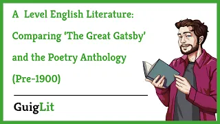 The Great Gatsby & AQA Poetry Anthology Comparison (Pre-1900)