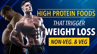 Top 10 High Protein Foods That Will Make You Lose Weight Faster [XXL➔S]