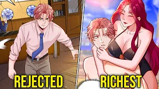 He Was Fired From His Job And Rejected By A Girl, But He Became The Richest - Manhwa Recap