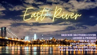 East River Brecker Brothers Cover Leonid & Friends