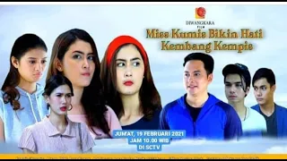 Ftv Pagi Sctv - Miss Kumis Bikin Hati Kembang Kempis (Jum'at 19 Februari 2021)