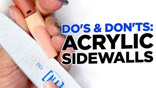 Do's and Don'ts of Acrylic Sidewalls