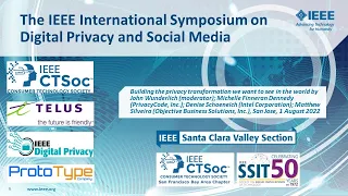 Digital Privacy Panel: Building the privacy transformation we want to see in the world IEEE ISDPSM