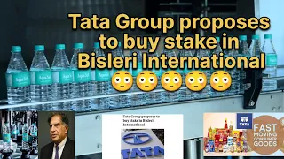 Tata Group proposes to buy stake in Bisleri International || TaTa || Bisleri ||