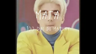 MATA ~ 100 Dni do Matury (s l o w e d + r e v e r b )