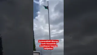 Sırxavənd yaşayış məntəqəsində Azərbaycan Bayrağı ucaldıldı