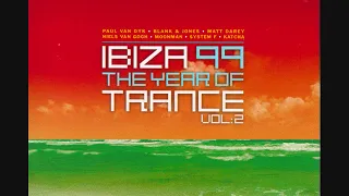 Ibiza 99: The Year Of Trance Vol.2 - CD2