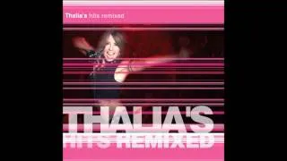 Thalía - No Me Enseñaste (Estéfano Remix)