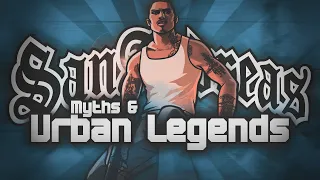 The Myths & Urban Legends of Grand Theft Auto: San Andreas