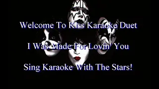 Kiss I Was Made For Lovin' You Karaoke Duet