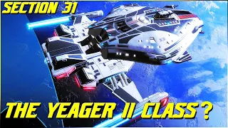 (214)The Yeager II Class? (Section 31)