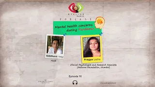 Eyeline Radio | Ep10 | Podcast | Pragya Lodha | Clinical Psychologist |Mental Health |Siddhant Yalgi