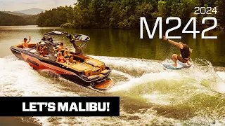 All-New Malibu M242 | The Pinnacle of Malibu | Let’s Malibu.