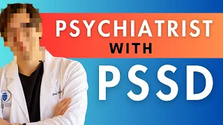 Psychiatrist in training develops PSSD | An interview with Tenacious Doc