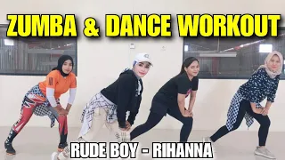 ZUMBA & DANCE WORKOUT - RUDE BOY (KLEAN REMIX) - RIHANNA /CHOREO ZIN SHANTY