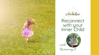 Reconnenct with Your Inner Child Workshop