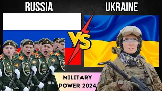 Russia vs Ukraine Military Power 2024