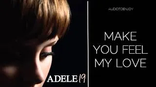 Adele - Make You Feel My Love (Audio)