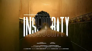 INSECURITY FULL SHORT FILM