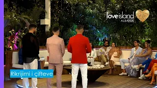 Ndodh rikrijimi i çifteve në vilë e dashurisë | Recoupling Love Island Albania Series 1