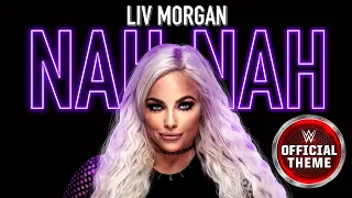 Liv Morgan - Nah Nah (Entrance Theme)